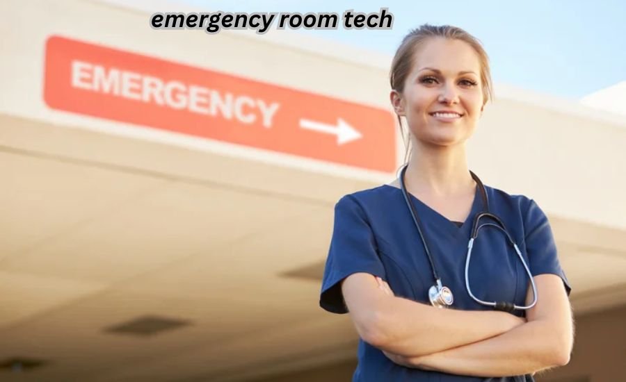 Emergency Room Tech