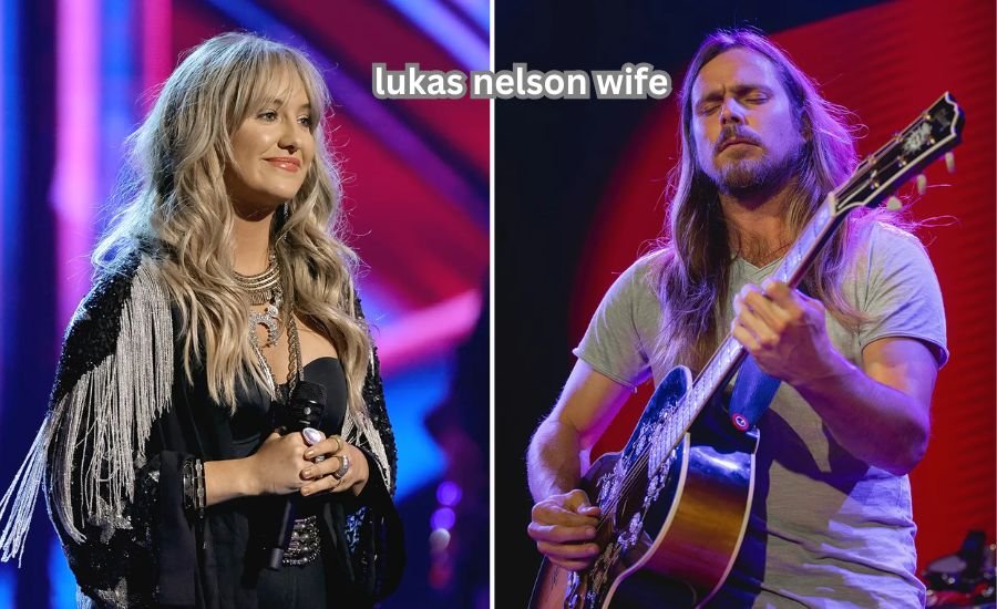 Lukas Nelson Wife